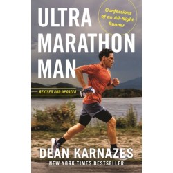 Ultramarathon Man: Confessions of an All-Night Runner
