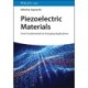 Piezoelectric Materials: From Fundamentals to Emerging Applications