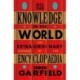 All the Knowledge in the World: The Extraordinary History of the Encyclopaedia by the bestselling author of JUST MY TYPE