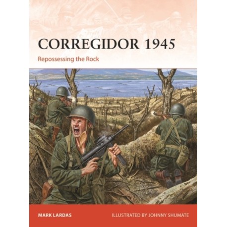 Corregidor 1945: Repossessing the Rock