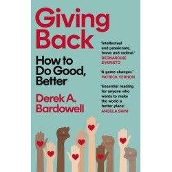 Giving Back: How to Do Good, Better