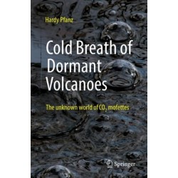 Cold Breath of Dormant Volcanoes: The Unknown World of CO2 Mofettes