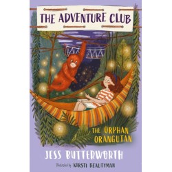 The Adventure Club: The Orphan Orangutan: Book 4