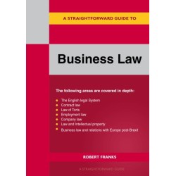 A Straightforward Guide to Business Law 2023: Revised Edition 2023