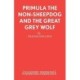 Primula the Non-sheepdog and the Great Grey Wolf