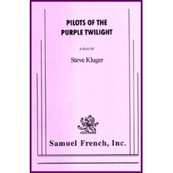 Pilots of the Purple Twilight: A Play