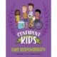 Confident Kids!: Take Responsibility