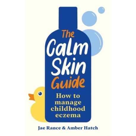 The Calm Skin Guide: How to Manage Childhood Eczema