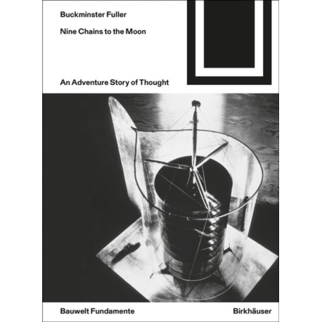 Nine Chains to the Moon: An Adventure Story of Thought