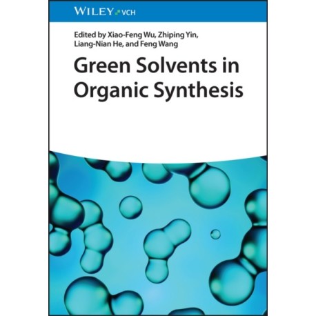 Green Solvents in Organic Synthesis