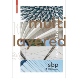Multilayered: Konstruktive Vielfalt