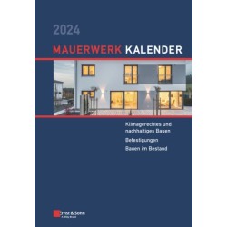 Mauerwerk-Kalender 2024: Schwerpunkte