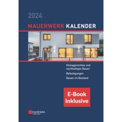 Mauerwerk-Kalender 2024: Schwerpunkte: (inkl. E-Book als PDF)