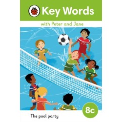 Key Words with Peter and Jane Level 8c – The Pool Party