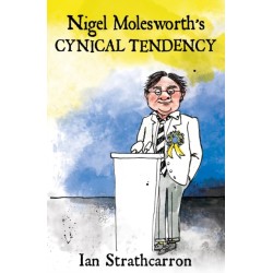 Nigel Molesworth’s Cynical Tendency