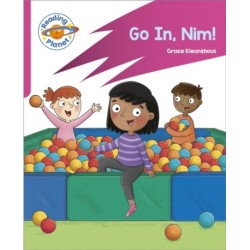 Reading Planet: Rocket Phonics – Target Practice - Go in, Nim! - Pink A