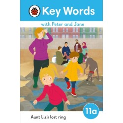 Key Words with Peter and Jane Level 11a – Aunt Liz's Lost Ring