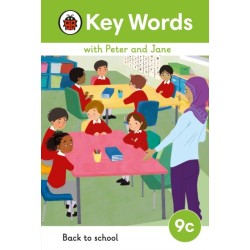 Key Words with Peter and Jane Level 9c – Back to School
