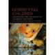 Horrifying Children: Hauntology and the Legacy of Children’s Television