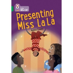 The Presenting Miss La la: Band 15/Emerald