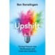 Upshift: Turning Pressure into Performance and Crisis into Creativity