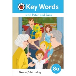 Key Words with Peter and Jane Level 8a – Granny's Birthday