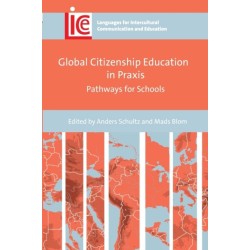 Global Citizenship Education in Praxis: Pathways for Schools