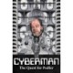 Cybermen - The Quest for Pedler: The Biography of Kit Pedler