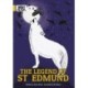 The Legend of St Edmund