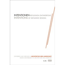 Intentionen Reflexiven Entwerfens