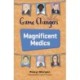Reading Planet KS2: Game Changers: Magnificent Medics - Mercury/Brown