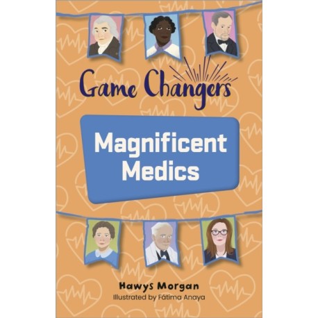 Reading Planet KS2: Game Changers: Magnificent Medics - Mercury/Brown