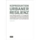 Koproduktion Urbaner Resilienz
