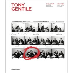 Tony Gentile: Sicily 1992. Light and Memory