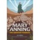 Reading Planet KS2: Mary Anning: The Greatest Fossilist- Mercury/Brown