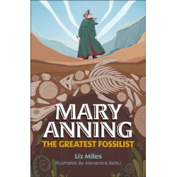 Reading Planet KS2: Mary Anning: The Greatest Fossilist- Mercury/Brown