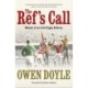 The Ref's Call: Memoir of an Irish Rugby Referee