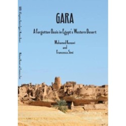 Gara: A Forgotten Oasis in Egypt's Western Desert