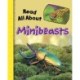 Read All About Minibeasts