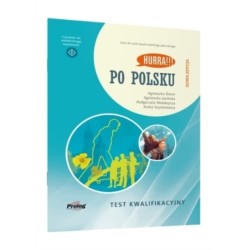 Hurra!!! Po Polsku New Edition: Test Kwalifikacyjny