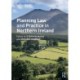 Planning Law and Practice in Northern Ireland