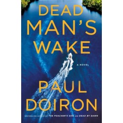Dead Man's Wake: A Novel