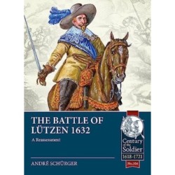 The The Battle of Lutzen 1632: A Reassessment