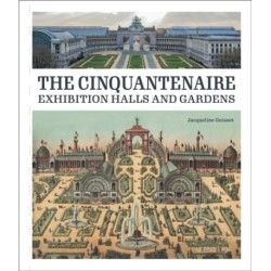 The Palace and Gardens of the Cinquantenaire