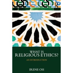What is Religious Ethics?: An Introduction