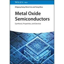 Metal Oxide Semiconductors: Synthesis, Properties, and Devices