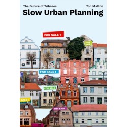 Slow Urban Planning: The Future of Tribsees