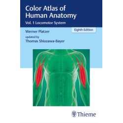 Color Atlas of Human Anatomy: Vol. 1 Locomotor System