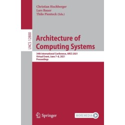 Architecture of Computing Systems: 34th International Conference, ARCS 2021, Virtual Event, June 7–8, 2021, Proceedings