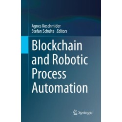 Blockchain and Robotic Process Automation